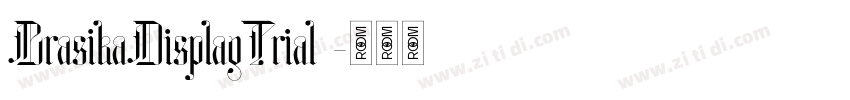 BrasikaDisplayTrial 字体转换 BrasikaDisplayTrial 字体转换